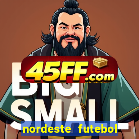 nordeste futebol vip net